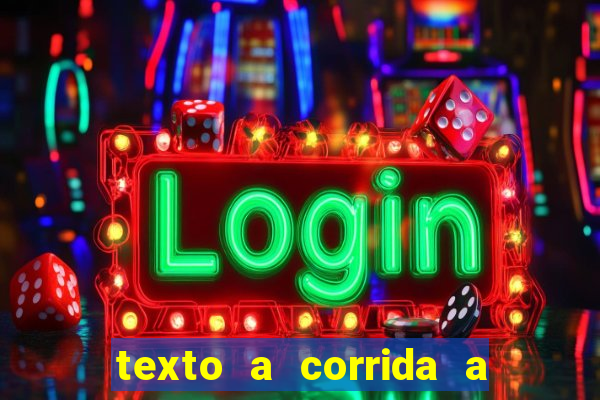 texto a corrida a lagarta lili